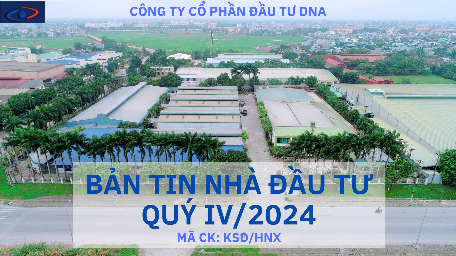 Bản tin Nhà đầu tư Quý IV/2024